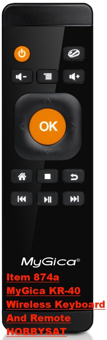 Remote - MyGica KR-40 Wireless Remote and Keyboard Remote - MyGica KR-40 Wireless Remote and Keyboard